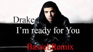 Drake I M Ready For You Bassel Dubstep Remix Youtube