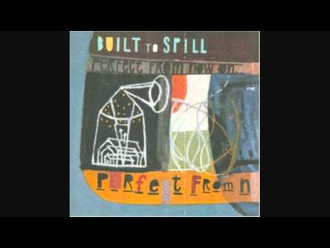 Built To Spill - Made-Up Dreams
