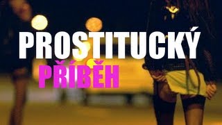 PROSTITUCKÝ PŘÍBĚH