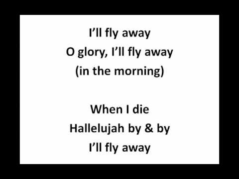 I'll Fly Away/Sweet By & By (Navajo Lyrics)