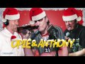 Opie & Anthony: Bill Burr Calls-In (12/06/13)