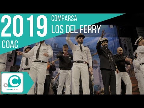 La agrupación Los del ferry llega al COAC 2019 en la modalidad de Comparsas. Primera actuación de la agrupación para esta modalidad. 