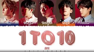 DAY6  – &#39;1 TO 10&#39;  [Color Coded_Han_Rom_Eng]