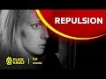 Repulsion - Thriller - Roman Polanski - 1965