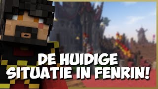 Thumbnail van DE HUIDIGE SITUATIE IN FENRIN! - THE KINGDOM FENRIN LIVESTREAM