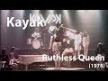 Ruthless Queen [Restored] - Kayak - 1978