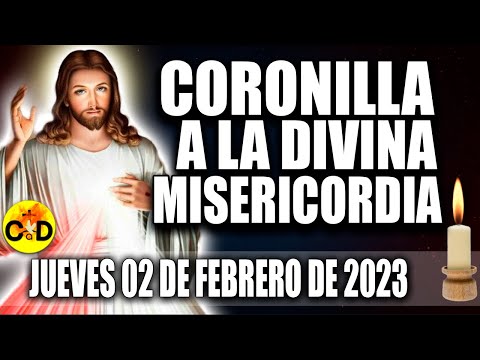 CORONILLA A LA DIVINA MISERICORDIA DE HOY JUEVES 02 DE FEBRERO 2023 Rosario dela Misericordia