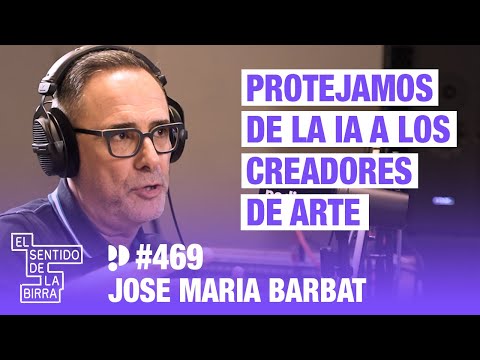Protejamos de la IA a los creadores de arte. José María Barbat, Presidente Sony Music | Cap. 469