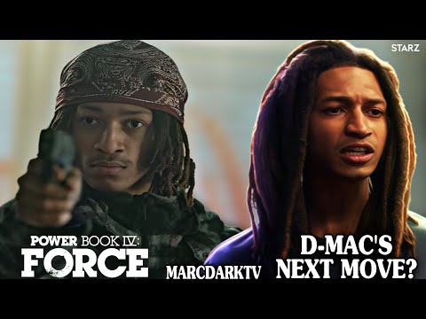POWER BOOK IV: FORCE D-MAC CLOSING THOUGHTS!!! WHAT’S NEXT?