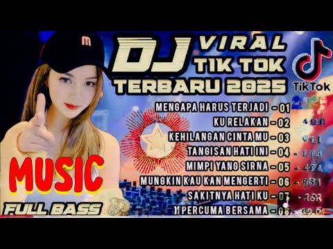 “DJ VIRAL TIKTOK 2025 – Remix Paling Enak Didengar, Auto Bikin Goyang!”