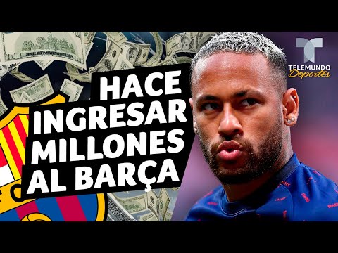 La millonada que ingresará el Barcelona gracias a Neymar | Telemundo Deportes
