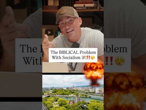 The BIBLICAL Problem With Socialism