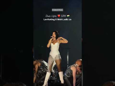 Dua Lipa x SRK | Levitating x Wo Ladki Jo | Dua Lipa concert Mumbai India 2024 #shorts #dualipa