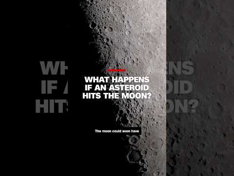 Moon could be hit with largest asteroid in 5,000 years