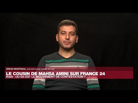 Iran : Cette révolution continuera, assure Erfan Mortezai, cousin de Mahsa Amini • FRANCE 24
