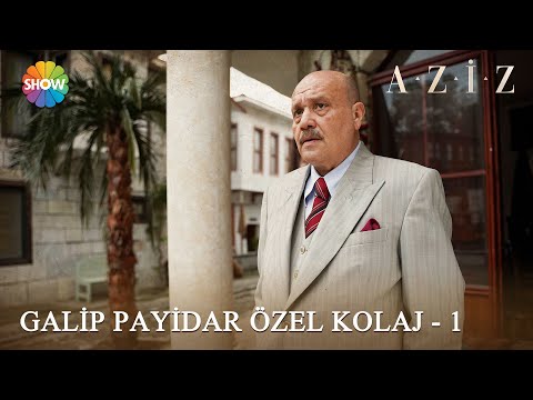 Galip Payidar özel kolaj - 1 | #Aziz Kolaj Videolar