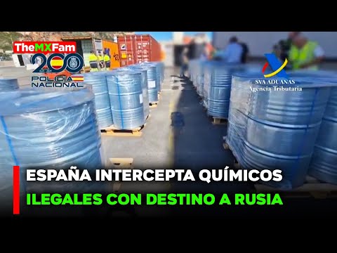 NOTICIAS | INCAUTAN 13 TONELADAS DE QUÍMICOS DESTINADOS A RUSIA | TheMXFam