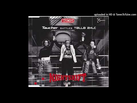 Taucher Battles Talla 2XLC - Nightshift (XLC's Trance Mix)