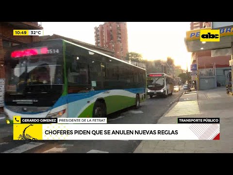 Transporte Público: choferes piden que se anulen nuevas reglas