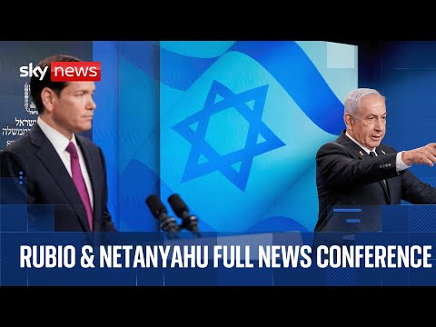Trump's top diplomat Marco Rubio and Benjamin Netanyahu holding news conference