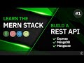 Learn The MERN Stack - Express & MongoDB Rest API