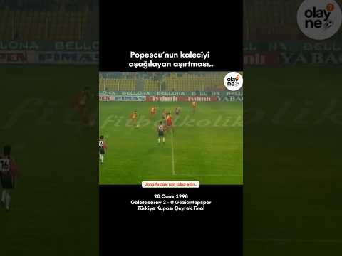 Popescu'nun kaleciyi aşağılayan aşırtması..  #viral #galatasaray #futbol #youtube #shorts #fypp