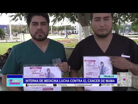 Trujillo: interna de medicina lucha contra el cáncer de mama