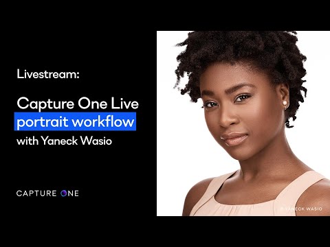Capture One 22 Livestream: Webinar | Capture One Live portrait workflow with Yaneck Wasio