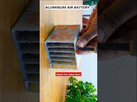 BIG ALUMINUM AIR BATTERY DIY