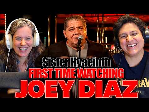 JOEY DIAZ FIRST TIME REACTION | Sister Hyacinth Had Us CRYING (This Is Not Happening)