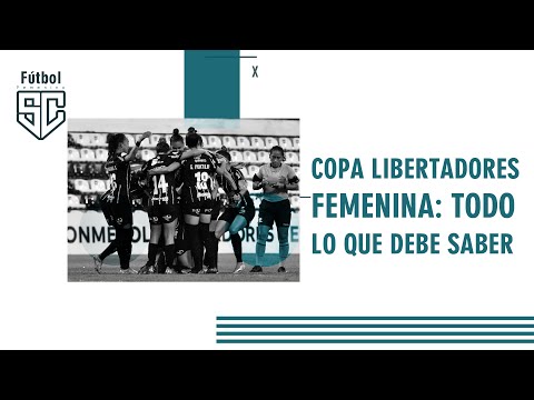 Lo que debe saber sobre la Copa Libertadores Femenina | El Espectador