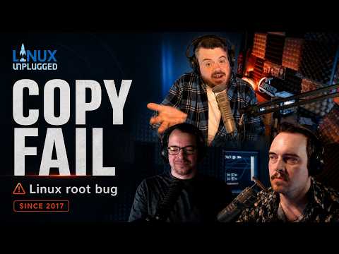 Getting root With Copy Fail - Jupiter Broadcasting