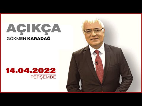 #CANLI | Gökmen Karadağ ile Açıkça | 14 Nisan 2022 | #HALKTV