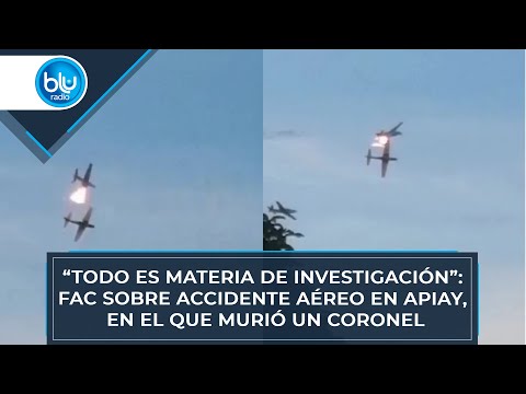 “Todo es materia de investigación”: FAC sobre accidente aéreo en Apiay, en el que murió un coronel