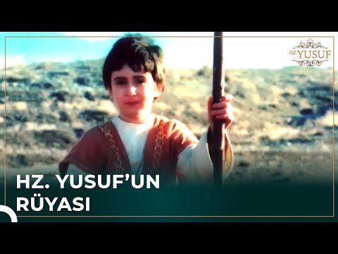 Hz. Yakup'un Yorumlamadığı Rüya | Hz. Yusuf