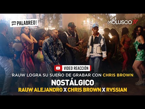 ¿ Rauw Alejandro y Chris Brown la colaboración del año ? #VideoReaccion #ElPalabreo