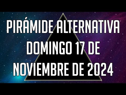 Pirámide Alternativa para el Domingo 17 de Noviembre de 2024 - Lotería de Panamá