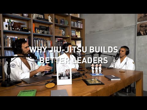 Episode 37 | Why Jiu-Jitsu Builds Better Leaders