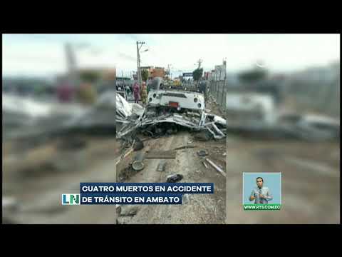 Cuatro muertos en accidente de tránsito en Ambato