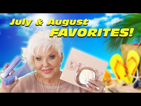 My July-August Favorites