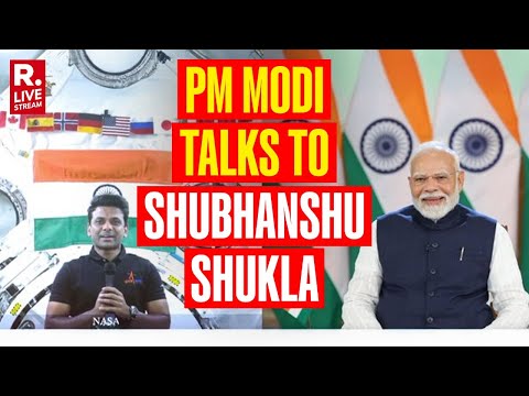 Jai Hind From Space: PM Modi Interacts With Group Captain Subhanshu Shukla | PM Modi LIVE