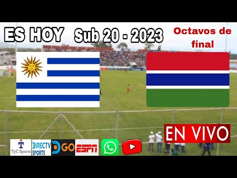 Uruguay vs. Gambia en vivo, donde ver, a que hora juega Uruguay vs. Gambia Sub 20 - 2023