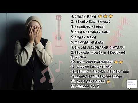 CIINAN BANA - Full Album - Indah Yastami 15 Lagu Terbaik