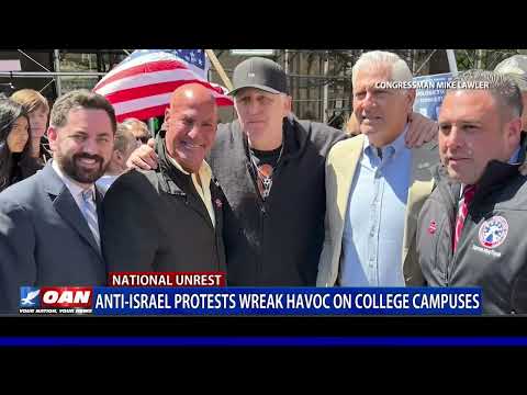 Anti-Israel Protests Wreak Havoc On College Campuses