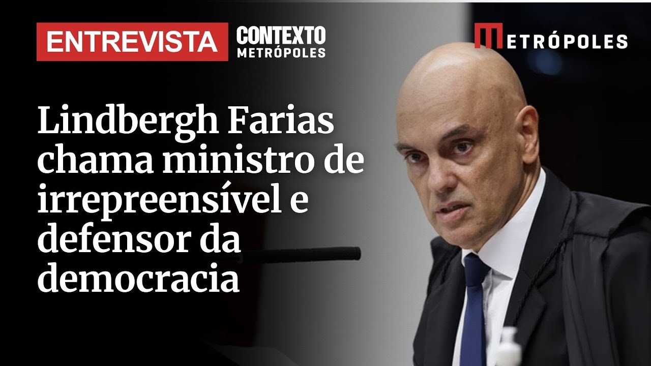 Antigo crítico de Moraes Lindbergh Farias chama ministro de irrepreensível e defensor da democracia