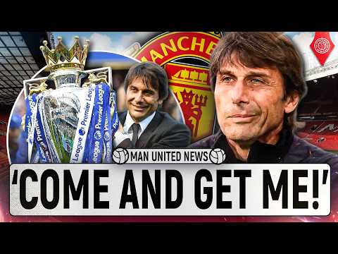 <strong>Antonio</strong> Conte &amp; Man Utd!