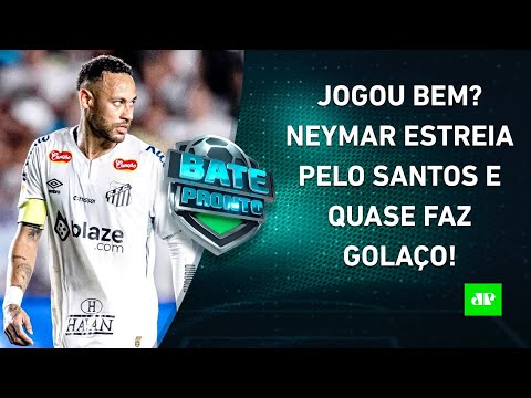 Neymar ESTREOU pelo Santos! ELE JOGOU BEM?; Flamengo e SPFC GOLEIAM; HOJE TEM DÉRBI! | BATE-PRONTO