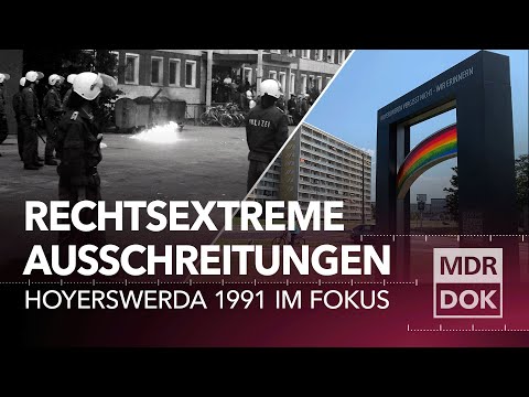 Hoyerswerda '91 - Rassismus, Gewalt und ihre Aufarbeitung | MDR DOK