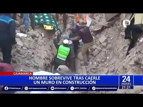 Cajamarca: hombre sobrevive tras caerle muro en construcción
