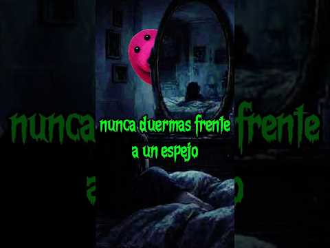 Puse un espejo frente a mi cama y ahora estoy embrujado #help #scary #scarystories #fyp #imscared